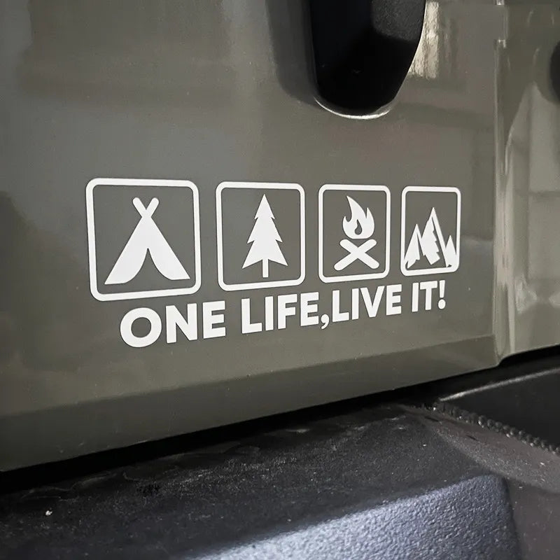 One Life Live it Camping Outdoor Enthusiast Car