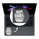 YOUR LIMIT Art Quote Vinyl Trackpad Laptop Sticker