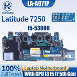 LA-A971P LA-A972P For Dell Latitude E7250 7250 Notebook