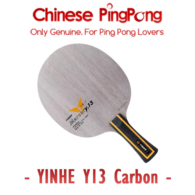 Original YINHE MERCURY 13 Y13 Table Tennis Blade