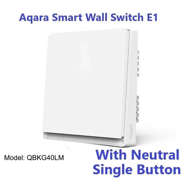 New Aqara Smart Wall Switch E1 ZigBee 3.0