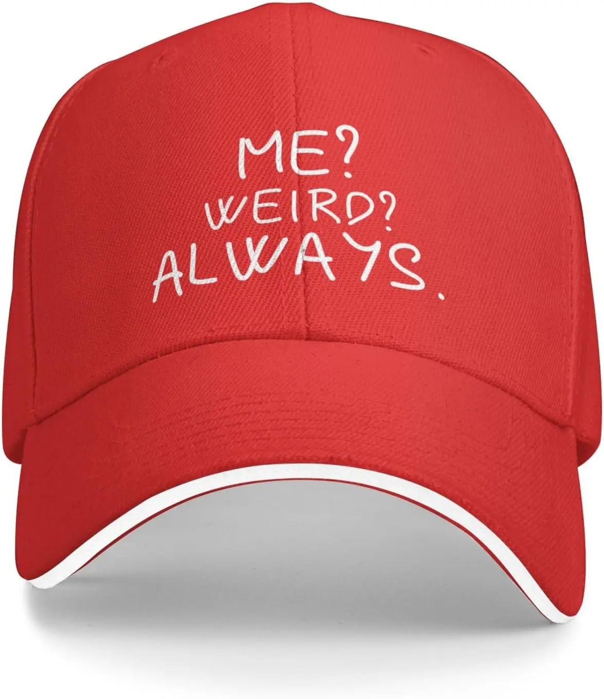 Me Weird Always Hat for Women Baseball Caps