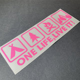 One Life Live it Camping Outdoor Enthusiast Car