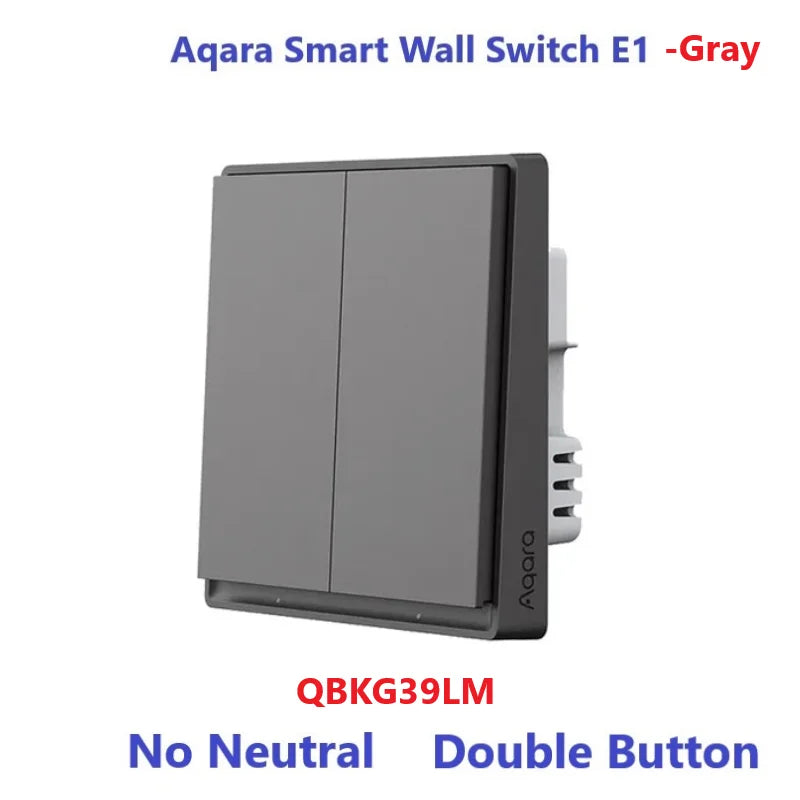 Aqara E1 Wall Switch With Neutral NO Neutral