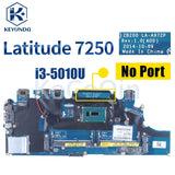 LA-A971P LA-A972P For Dell Latitude E7250 7250 Notebook